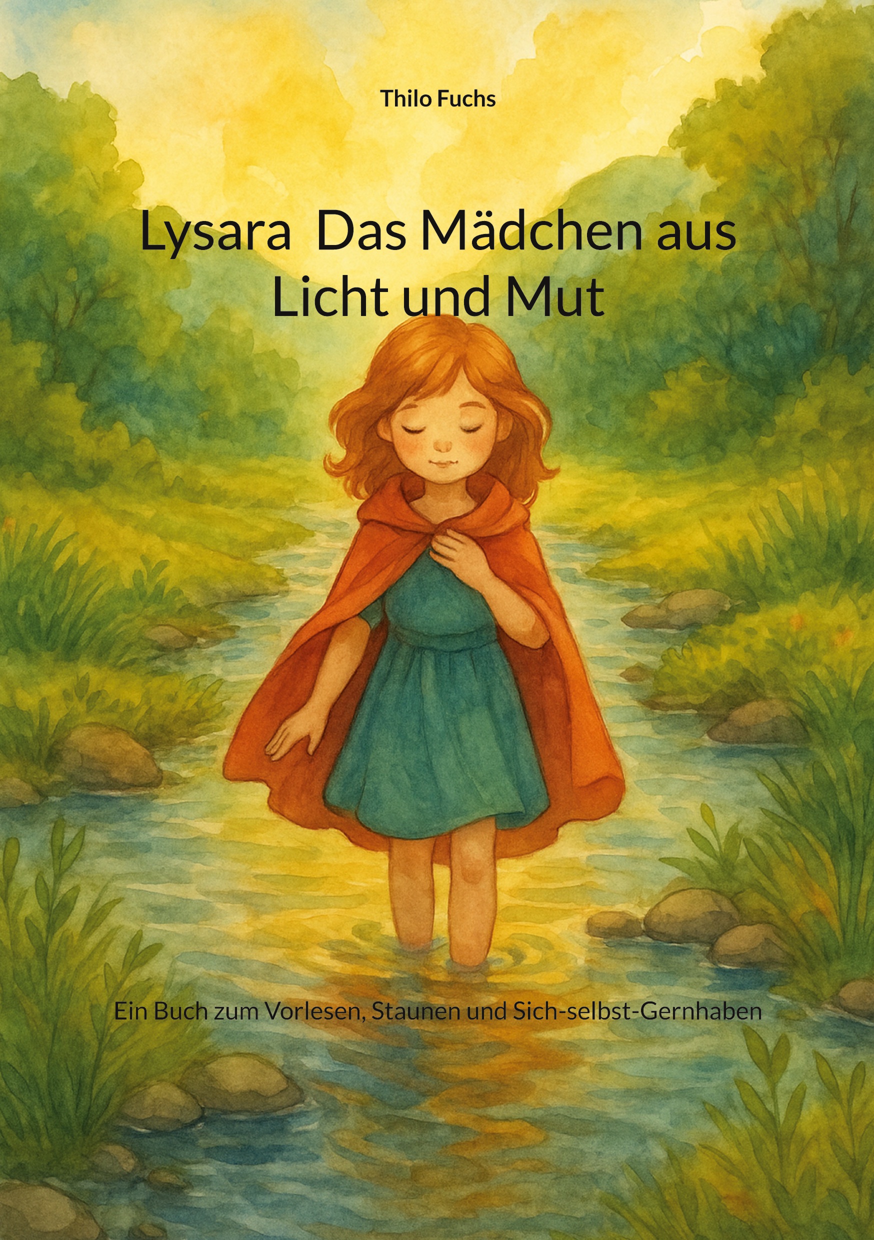 Buchcover „Lysara – Das Mädchen aus Licht und Mut“ von Thilo Fuchs.